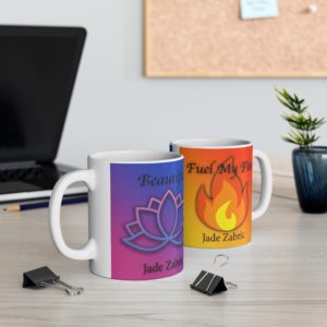 Beautiful/Fuel My Fire Mug